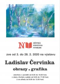 Výstava obrazů a grafiky Ladislava Červinky
